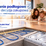 Jakie ogrzewanie podłogowe wybrać? Poradnik i decyzja zakupowa.